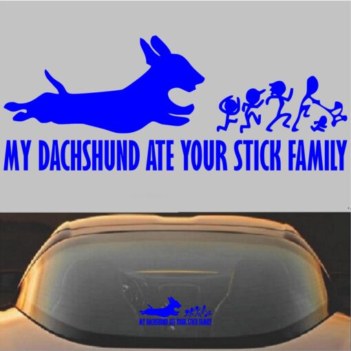 My Dachshund Ate Your Stick Family Decal Sticker Blue