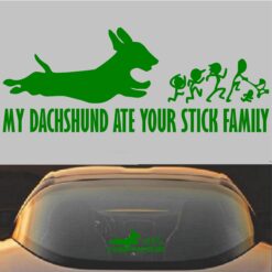 My Dachshund Ate Your Stick Family Decal Sticker Green