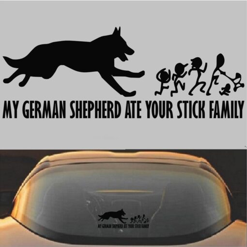 My German Shepherd Ate Your Stick Family Vinyl Decal Sticker