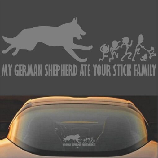 My German Shepherd Ate Your Stick Family Vinyl Decal Sticker