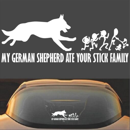 My German Shepherd Ate Your Stick Family Vinyl Decal Sticker