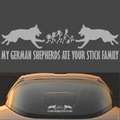 My German Shepherds Ate Your Stick Family Decal Sticker